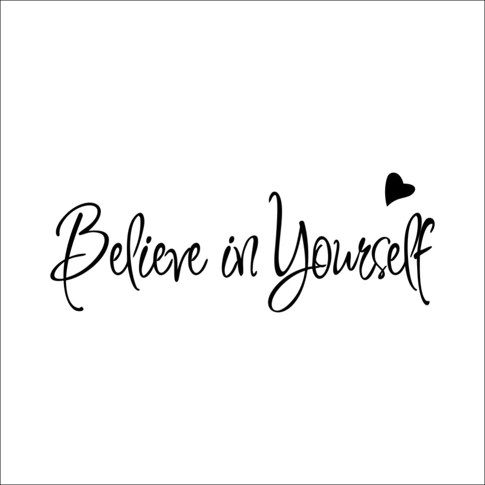Believe in Yourself Wall Decal