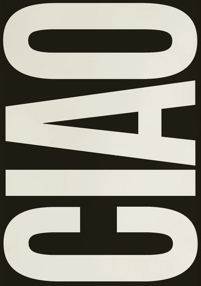 Black and white text design with 'CIAO' on a black background