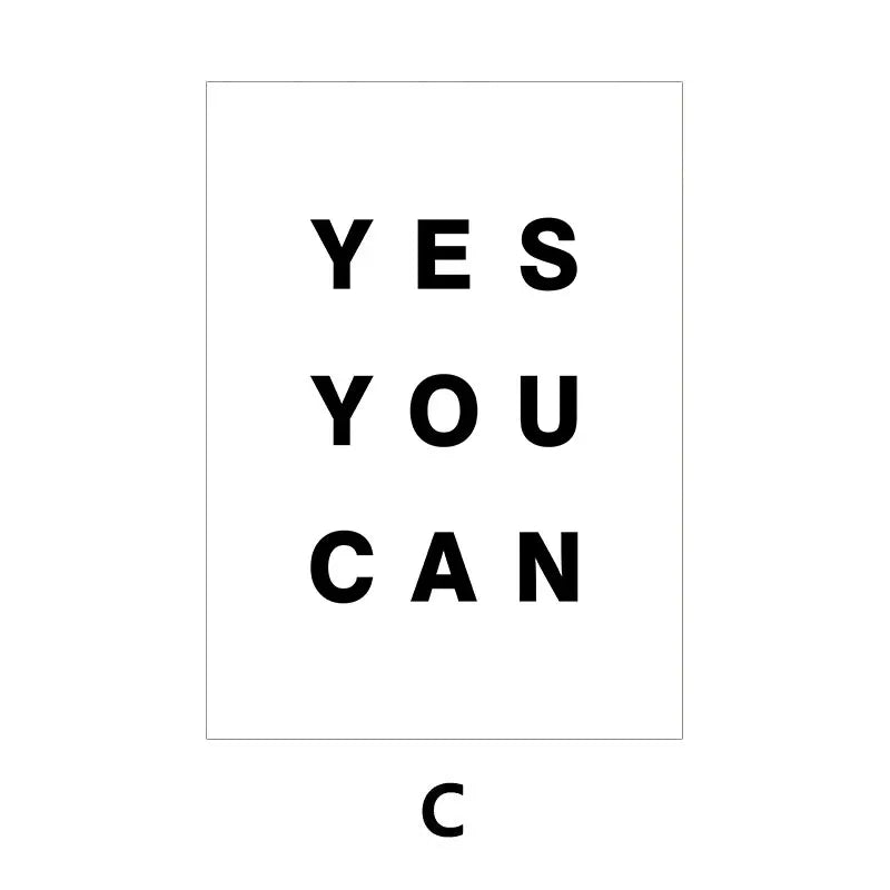 Motivational poster with 'YES YOU CAN' text on a white background