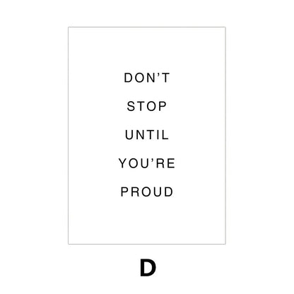 Motivational quote 'DON'T STOP UNTIL YOU'RE PROUD' on a white background with a black border.
