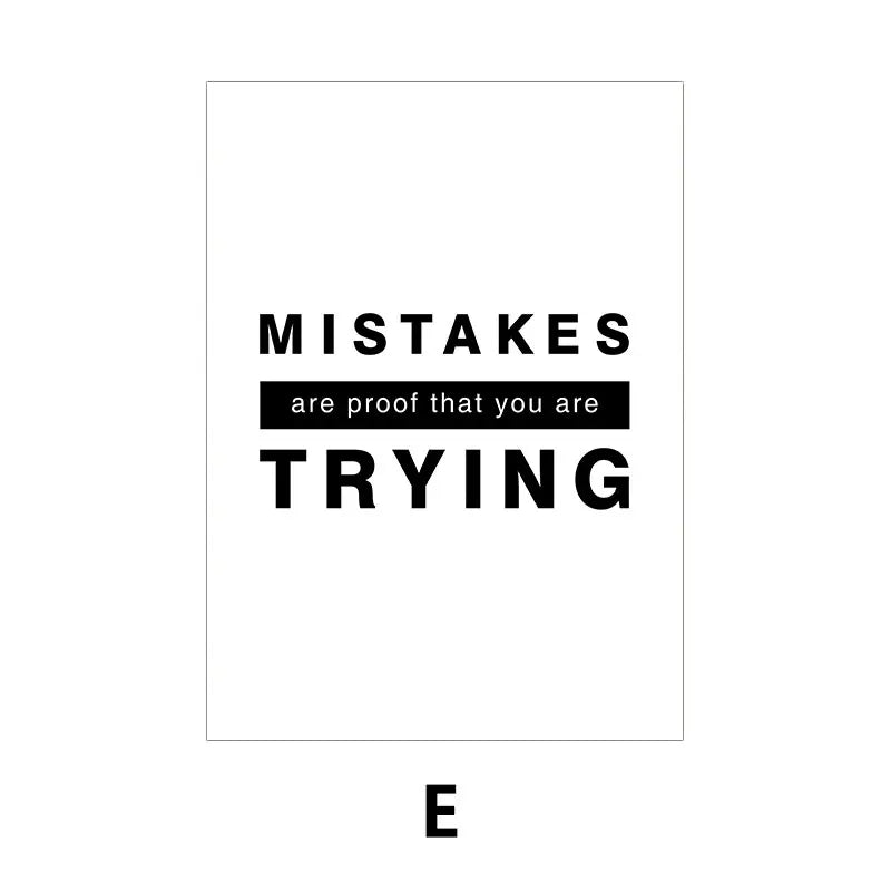 Motivational poster with text 'MISTAKES are proof that you are TRYING' on a white background.