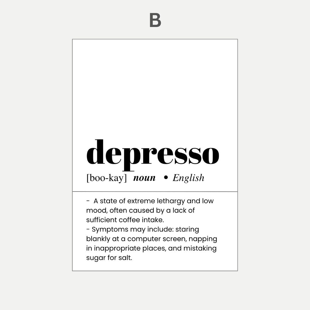 Definition of 'depresso' with humorous definition on a white background
