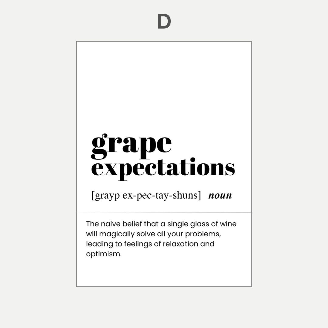 Definition of 'grape expectations' with a humorous definition on a white background