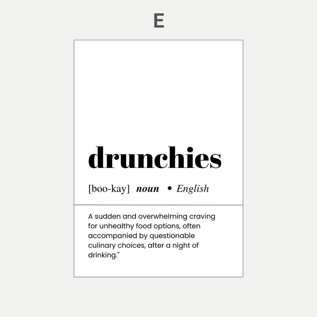Definition of 'drunchies' with pronunciation and explanation on a white background