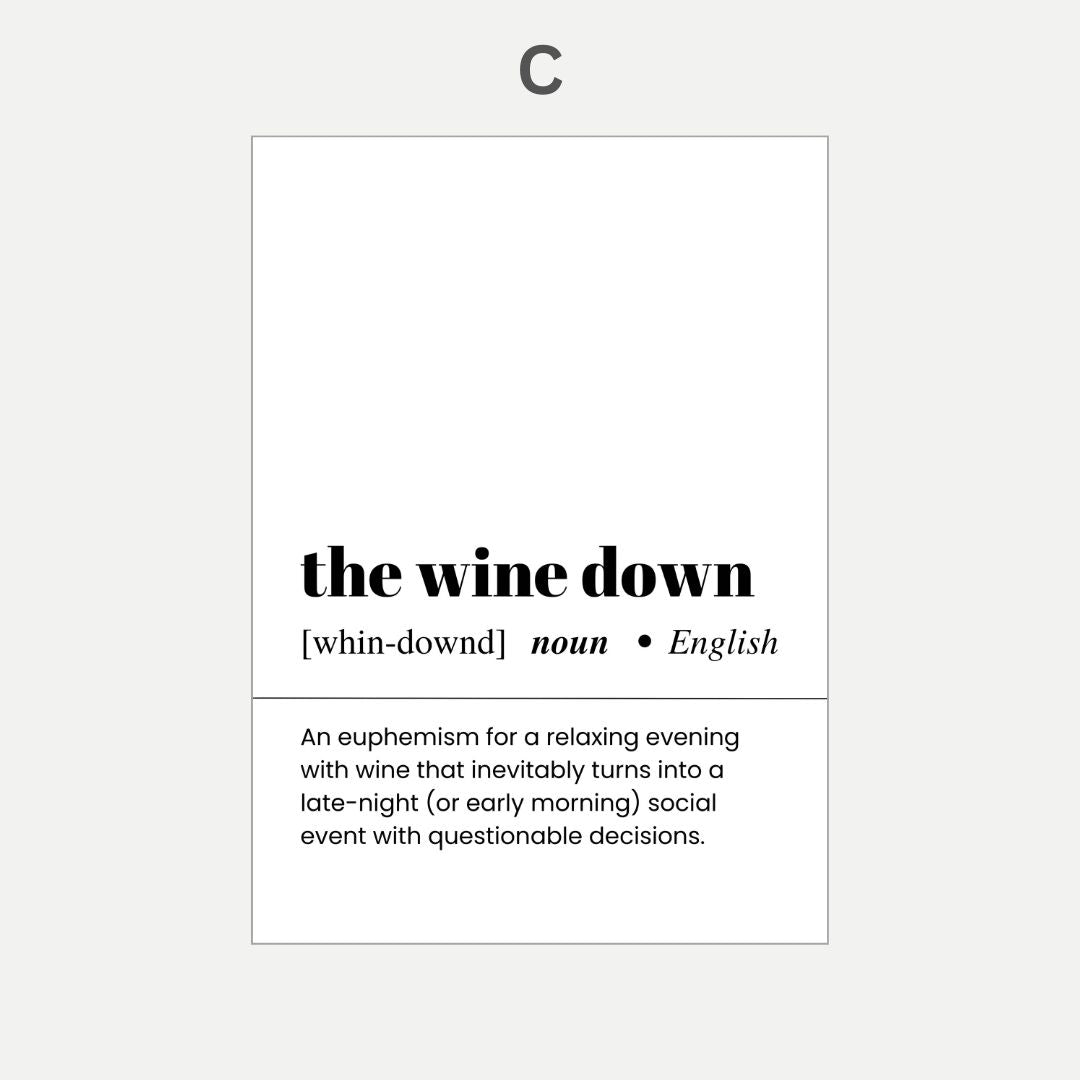 Definition of 'the wine down' with a gray background