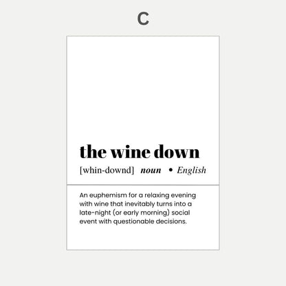 Definition of 'the wine down' with a gray background