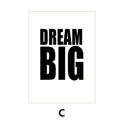 Dream Big Inspirational Phrases Quotes Wall Art Canvas Prints Black and White Minimalist Typographic Posters For Living Room