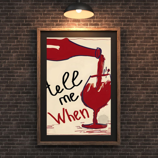 Vintage Wine Poster Canvas For Kitchen Tell Me When Funny Drink Quotes Wall Art For Dining Room Bar Wall Decor