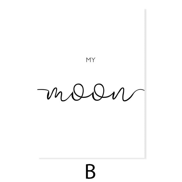 My Sun My Moon My Stars Quote Canvas Prints Black White Minimalist Nordic Style Wall Art Decor